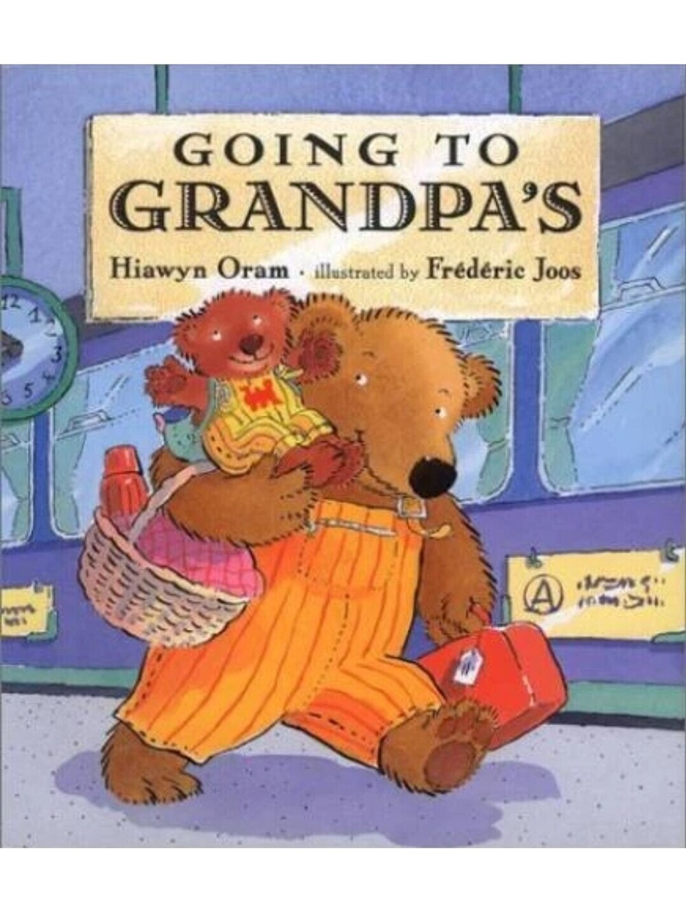 Going to Grandpas - Hardcover By Oram, Hiawyn -